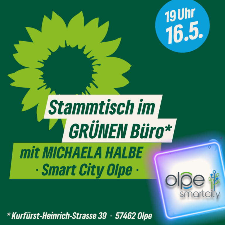 „Stammtisch im GRÜNEN Büro Olpe mit Michaela Halbe von Smart-City-Olpe“